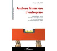 Analyse financière d'entreprise – Méthodes et outils d'analyse et de diagnostic IAS/IFRS