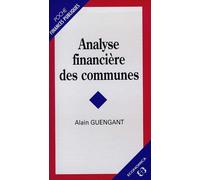 Analyse financiere des communes - Alain Guengant - Economica - Livre