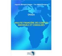 Analyse financière des comptes individuels et consolidés MBANGALA Augustin Ma (Auteur)