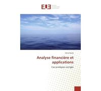 Analyse financiere et applications Cas pratiques corriges - Hervé Ravily - Universitaires Europeennes - broché - Etude