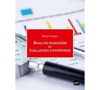 Analyse financière et évaluation d'entreprise Bruno Husson (Auteur)