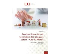 Analyse financière et technique des banques cotées - Cas du Maroc