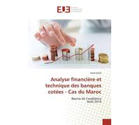 Analyse financière et technique des banques cotées - Cas du Maroc - Imad Ismaïl - Universitaires Europeennes - broché - Etude