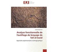 Analyse Fonctionnelle De L'outillage De Broyage De Tell El-Iswid