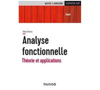 Analyse Fonctionnelle - Théorie Et Applications