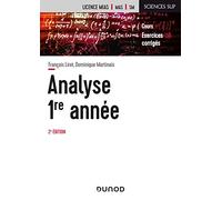 Analyse - Licence 1re année - 2e éd.