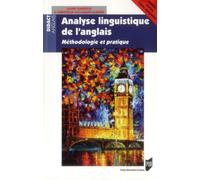 Analyse linguistique de l'anglais Méthodologie et pratique - Pur - Presses Universitaires Rennes - broché - Méthode de langue