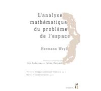 Analyse mathématique du problème de l'espace de hermann weyl 2 volumes