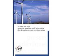 Analyse modale ope rationnelle des structures non stationnaires Collectif (Auteur)