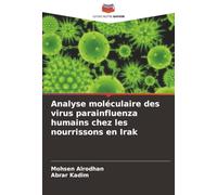 Analyse moléculaire des virus parainfluenza humains chez les nourrissons en Irak