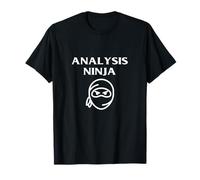 Analyse Ninja Funny Data Commercial Financial Analyst Blague T-Shirt