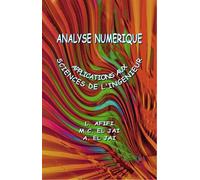 Analyse numérique Applications aux sciences de l'ingénieur - Larbi Afifi - Presses Univeau Perpignan - broché - Scolaire / Universitaire