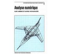 Analyse numérique Kurt Arbenz (Auteur), Alfred Wohlhauser (Auteur)