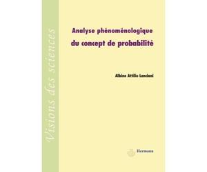 Analyse phénoménologique du concept de probabilité - Albino Attilio Lanciani - Hermann - broché - Etude