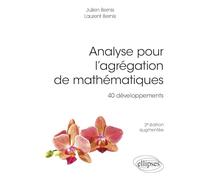 Analyse pour l’agrégation de mathématiques: 40 développements