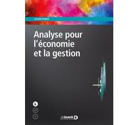 Analyse pour l'économie et la gestion 2018 - Olivier Ferrier - De Boeck Supérieur - broché - Etude