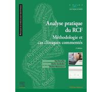 Analyse Pratique Du Rcf - Méthodologie Et Cas Cliniques Commentés
