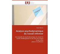 Analyse Psychodynamique Du Travail Infirmier