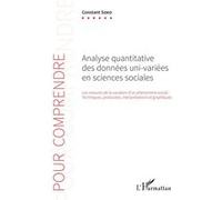 Analyse quantitative des données uni-variées en sciences sociales Constant Soko (Auteur)