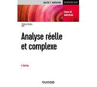 Analyse réelle et complexe - 3e éd. - Cours et exercices: Cours et exercices