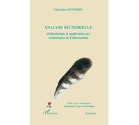 Analyse sectorielle – Méthodologie et application aux technologies de l'information – L'Harmattan