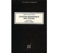 Analyse sémiotique des textes Jean -Claude Giroud (Editeur général), Louis Panier (Auteur)