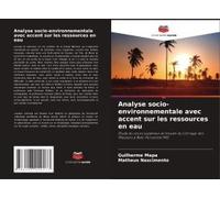 Analyse Socio-Environnementale Avec Accent Sur Les Ressources En Eau