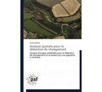Analyse spatiale pour la détection de changement - Katlane-F - P.academiques Francophones - broché - Essai