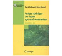 Analyse Statistique Des Risques Agro-Environnementaux - Etudes De Cas