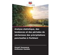 Analyse statistique, des tendances et des périodes de sécheresse des précipitations ponctuelles à Parbhani