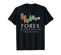 Analyse Technique du Trading sur Le Forex Trading Momentum Trading T-Shirt