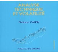 Analyse technique et volatilite - Philippe Cahen - Economica - broché - Etude