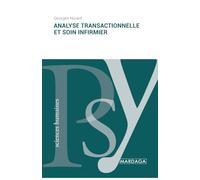 Analyse transactionnelle et soin infirmier