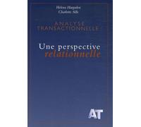 Analyse transactionnelle : une perspective relationnelle