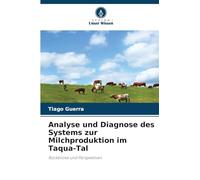 Analyse und Diagnose des Systems zur Milchproduktion im Taqua-Tal