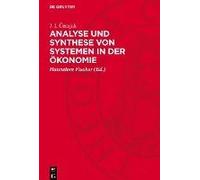 Analyse Und Synthese Von Systemen In Der Ökonomie