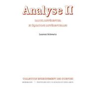 Analyse, Volume 2 Calcul différentiel et équations différentielles - Laurent Schwartz - Hermann - broché - Livre