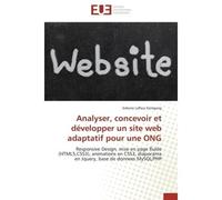 Analyser, concevoir et développer un site web adaptatif pour une ong - Kamgang-S - Universitaires Europeennes - broché - Essai