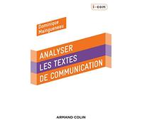 Analyser des textes de communication - 3e éd.