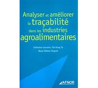 Analyser et améliorer la traçabilité dans les industries agroalimentaires
