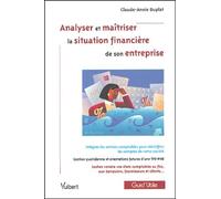 Analyser et maîtriser la situation financière de son entreprise