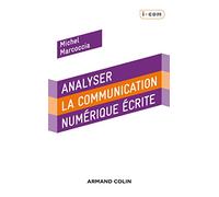 Analyser la communication numérique écrite