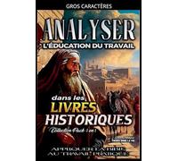 Analyser L'éducation du Travail dans les Livres Historiques