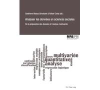 Analyser les données en sciences sociales: De la préparation des données à l'analyse multivariée