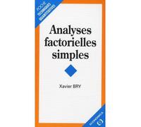 Analyses factorielles simples - BRY/XAVIER - Economica - Livre