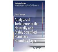 Analyses Of Turbulence In The Neutrally And Stably Stratified Planetary Boundary Layer