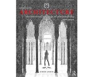 Analysing Architecture by Unwin & Simon University of Dundee & UK Unwin Simon University of Dundee UK (Auteur)