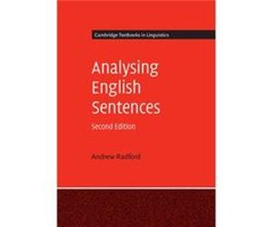 Analysing English Sentences Andrew Radford, (Auteur)