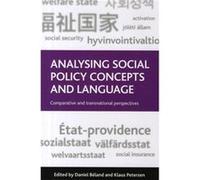 Analysing Social Policy Concepts And Language: Comparative And Transnational Perspectives (Paperback) Daniel Beland, Klaus Petersen (Auteur)