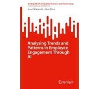 Analysing Trends And Patterns In Employee Engagement Through Ai